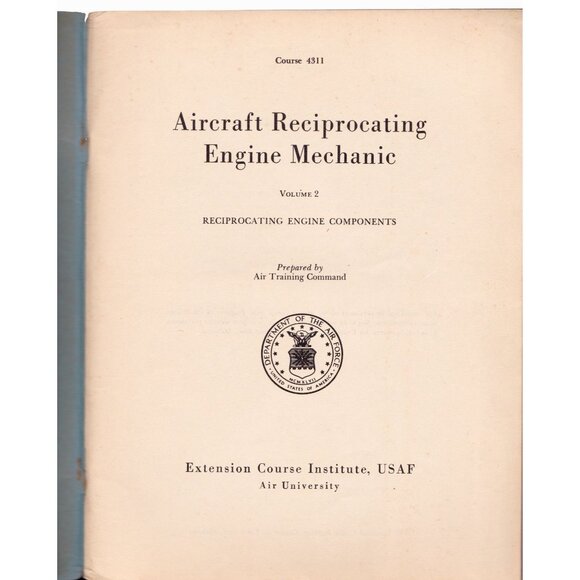 USAF Course 4311 Reciprocating Engine Components 1956 Manual + Extras - Picture 2 of 10